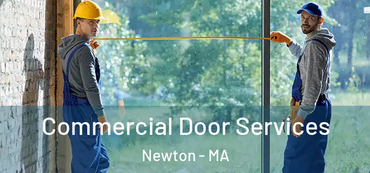  Commercial Door Services Newton - MA