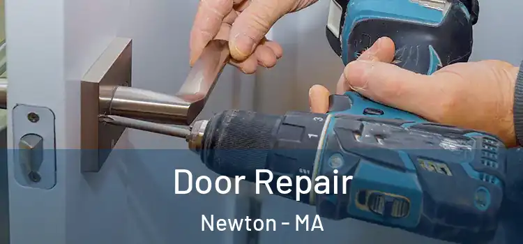  Door Repair Newton - MA
