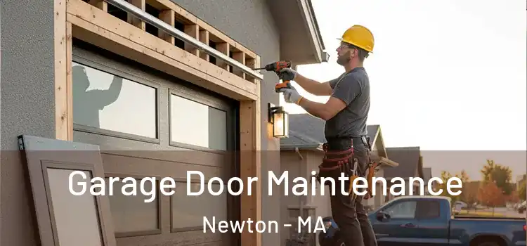  Garage Door Maintenance Newton - MA