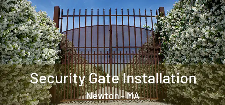  Security Gate Installation Newton - MA
