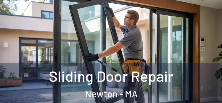 Sliding Door Repair Newton - MA